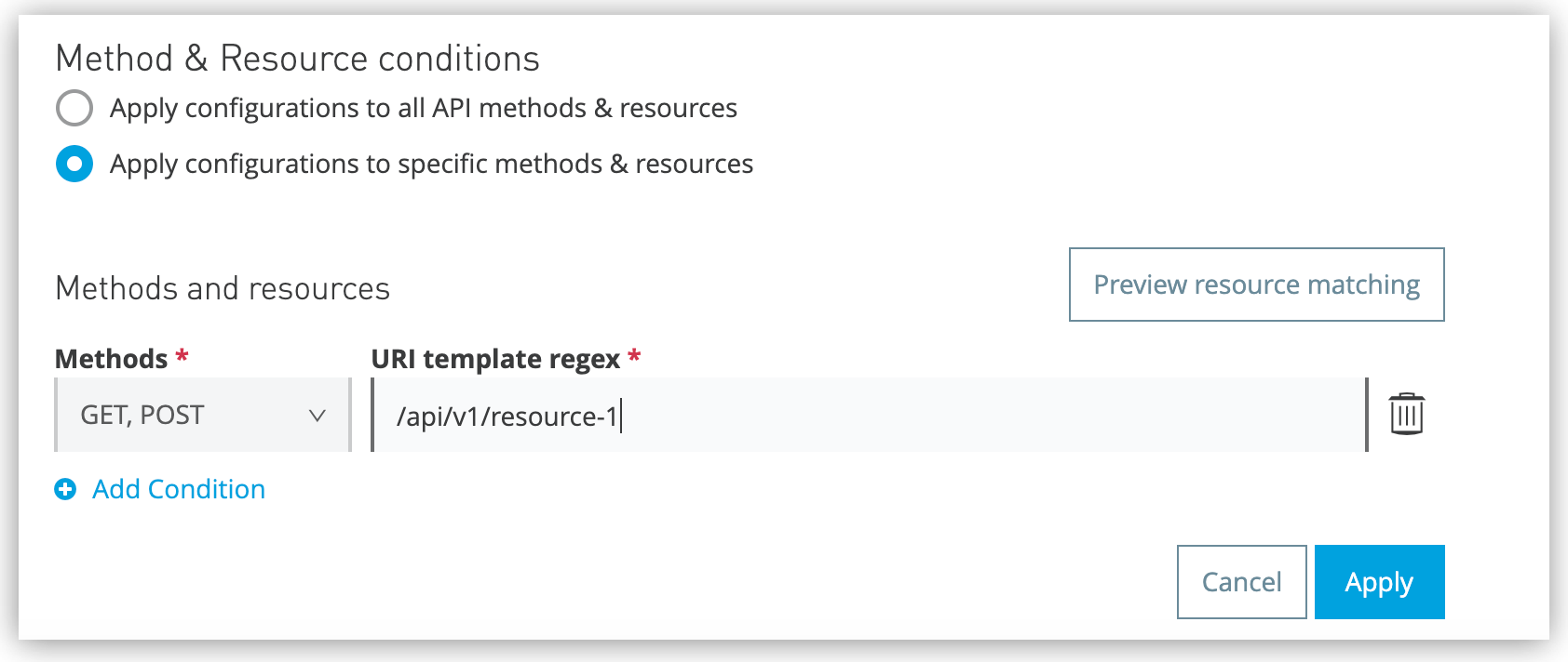 A form that allows you to apply configurations to specific API methods and resources